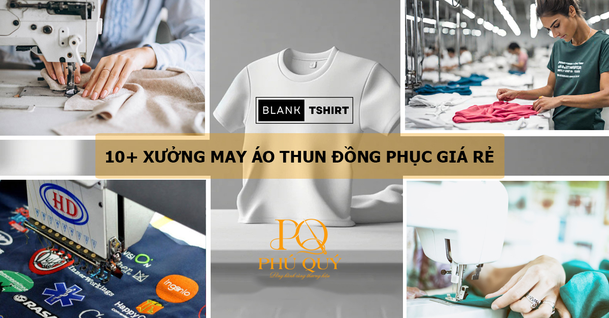 Đồng Phục Phú Quý - Xưởng may áo thun đồng phục giá rẻ tại TPHCM